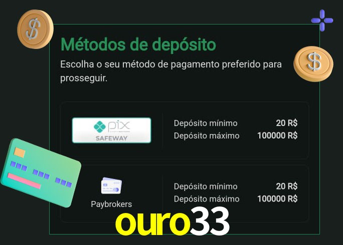 O cassino ouro33 oferece uma grande variedade de métodos de pagamento